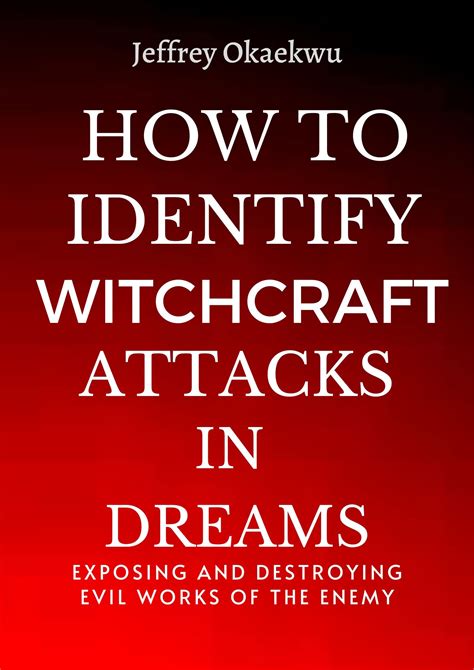 Deliverance from witchcraft attacks